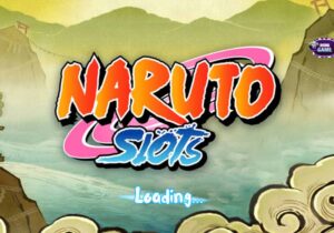 Naruto Slot Là Gì? Hướng Dẫn Cách Chơi Và Mẹo Săn Thưởng